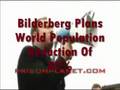 Bilderberg Plans World Population Reduction Of 80%
