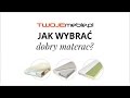 Jak wybrać dobry materac?
