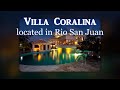 Villa Coralina - Dominican Republic