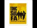 Tonic Sol-fa: Chances Tonic Sol-fa: Chances