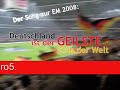EM Song Deutschland ist der geilste Club der Welt EM Song Deutschland ist der geilste Club der Welt