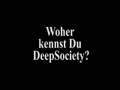 videos de 10 Jahre DeepSociety 2/2