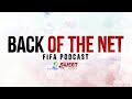 Back of the Net: FIFA Podcast FT. ROS5IHD - Episode 29