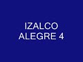 IZALCO ALEGRE 4