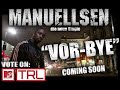 Manuellsen - Vorbye Remix Manuellsen - Vorbye Remix