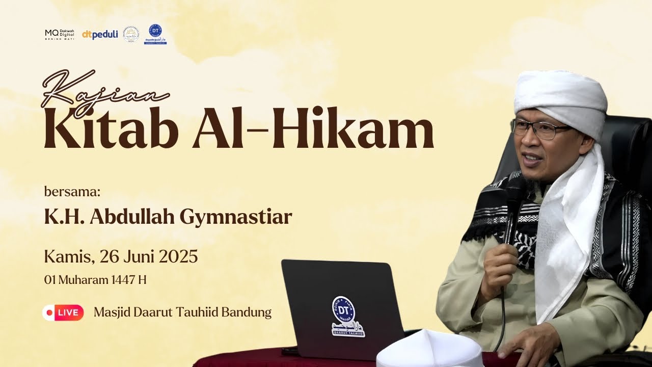 🛑LIVE Kajian Kitab Al Hikam dari Masjid Daarut Tauhiid Bandung | 26/06/2025