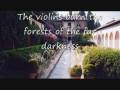 The violins weep