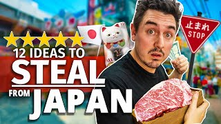 12 Ideas We Should STEAL from Japan
