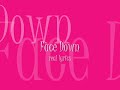 Face Down real lyrics