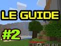 Guide Pour Bien Débuter À Minecraft - Tutoriel Fr : Épisode 2
