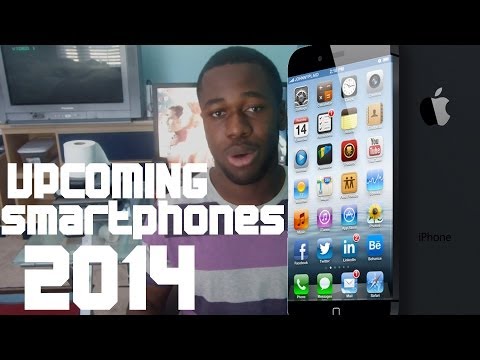 Best Upcoming Smartphones for 2014! Best Upcoming Smartphones for 2014!
