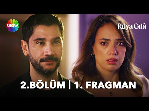 Rüya Gibi 2. Bölüm Fragmanı                                                                                                                                                                                                                               
