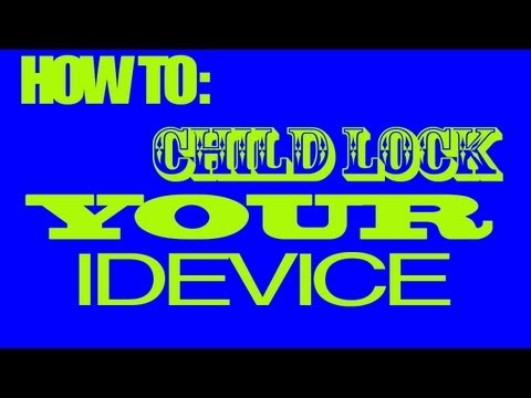 How To Child Lock Your iPhone! No Jailbreak Needed!