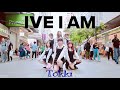 [KPOP IN PUBLIC - ONE TAKE] IVE - I AM Dance Cover
