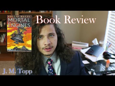 Book Review: Mortal Engines – Author J.M. Topp