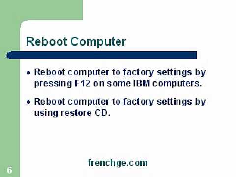 Reboot Computer - Restoring to Factory Settings 