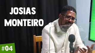 JOSIAS MONTEIRO | Paripe.net Cast #04