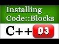 03 | Installing Code Blocks IDE with Compiler for C and C++ 03 | Installing Code Blocks IDE with Compiler for C and C++