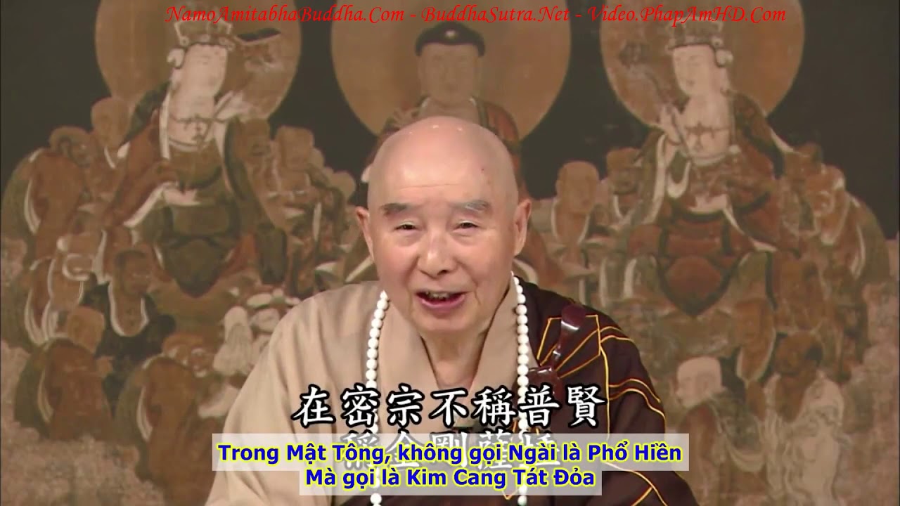 TẬP 111, Phổ Hiền Là Hạnh Đức, Văn Thù Là Trí Đức, Tịnh Độ Đại Kinh Giải Diễn Nghĩa, Diệu Âm