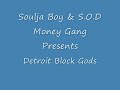 Block Gods - Flip Flop paint(Soulja Boy new group)