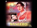 NASEEBO Lal *Dhola Azla to Reshma Teri* Punjabi Song..4