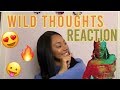 WILD THOUGHTS- DJ KHALED FT. RIHANNA AND BRYSON TILLER REACTION😍🔥 | karmelkay