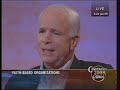 McCain : Faith-Based Organizations McCain : Faith-Based Organizations