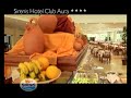 Sirenis Hotel Club Aura**** Sirenis Hotel Club Aura****