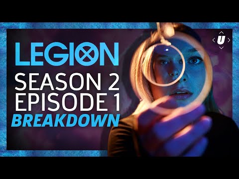 Legion Season 2: Episode 1 Breakdown!
