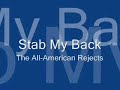 Stab My Back - The All-American Rejects