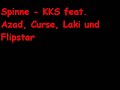Spinne - KKS feat. Azad, Curse, Laki und Flipstar Spinne - KKS feat. Azad, Curse, Laki und Flipstar
