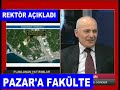 Senato, Pazar'a fakülte kurulmasını onayladı