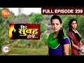 Watch Phir Subah Hogi : Episode 239 - March 19, 2013