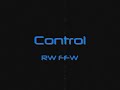 Control - RW FFW