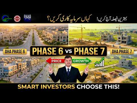 DHA Lahore Phase 6 and 7: Complete Investment Guide & Latest Market Prices Update for May 2026