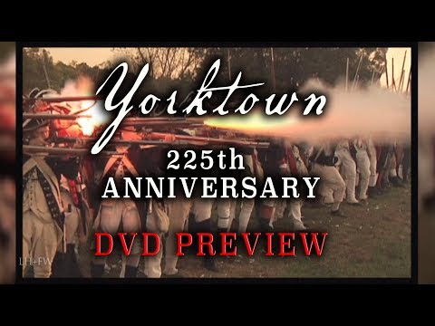Yorktown 225th Re-enactment DVD ...