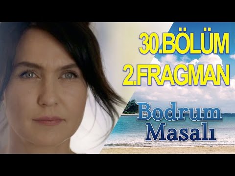 Bodrum Masalı 30. Bölüm Fragmanı                                                                                                                                                                                                                          