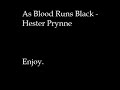 As Blood Runs Black - Hester Prynne