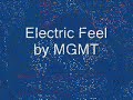 Electric Feel - MGMT - The Rock-fire Explosion
