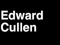 Click here to watch this video How to Pronounce Edward Cullen Twilight New Moon Eclipse Breaking Dawn Movie Vampire Team Quotes