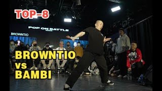 Brown Tio vs Bambi – POP ON BATTLE 2022 TOP-8