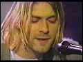 Nirvana playing All Apologies live unplugged