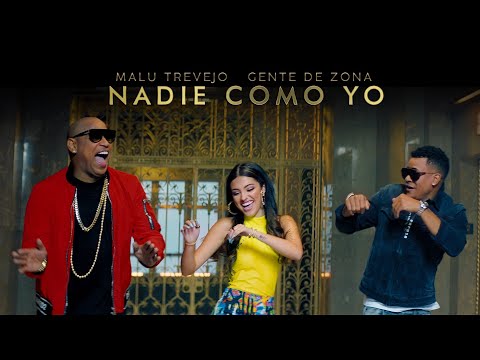 Nadie como Yo - Malu Trevejo Ft Gente De Zona