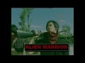 Alien Warrior.wmv