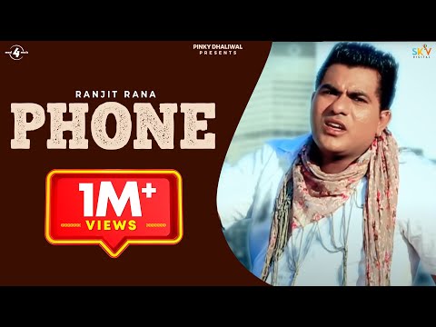 Ranjit Rana | Phone | Full HD Brand New Punjabi Song 2014