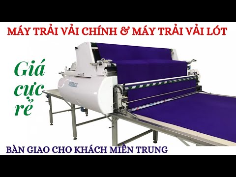 may-trai-vai-chinh-va-may-trai-vai-lot-hieu-burui-kho-2m-ban-dai-22m