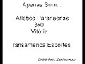 Atl�tico 3 x 0 Vit�ria TRANSAM�RICA