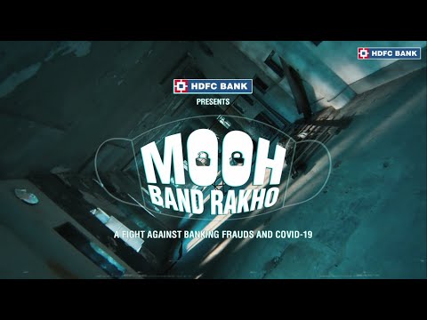 HDFC Bank-Mooh Bandh Rakho