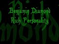Benjamin Diamond - Rich Personality Benjamin Diamond - Rich Personality