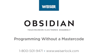 Weiser Obsidian Programming Without a Mastercode